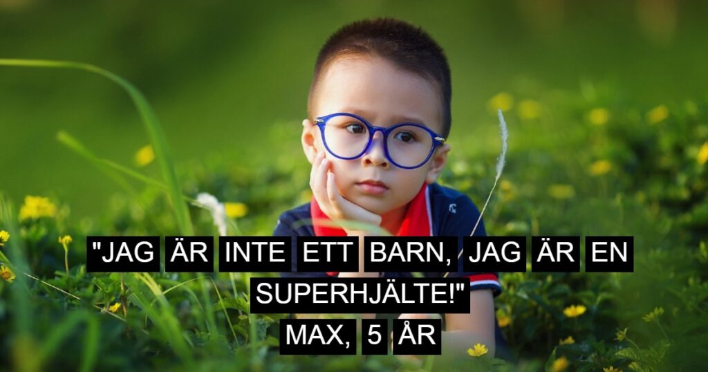 10 minnesvärda barncitat som får oss att dra på smilbanden