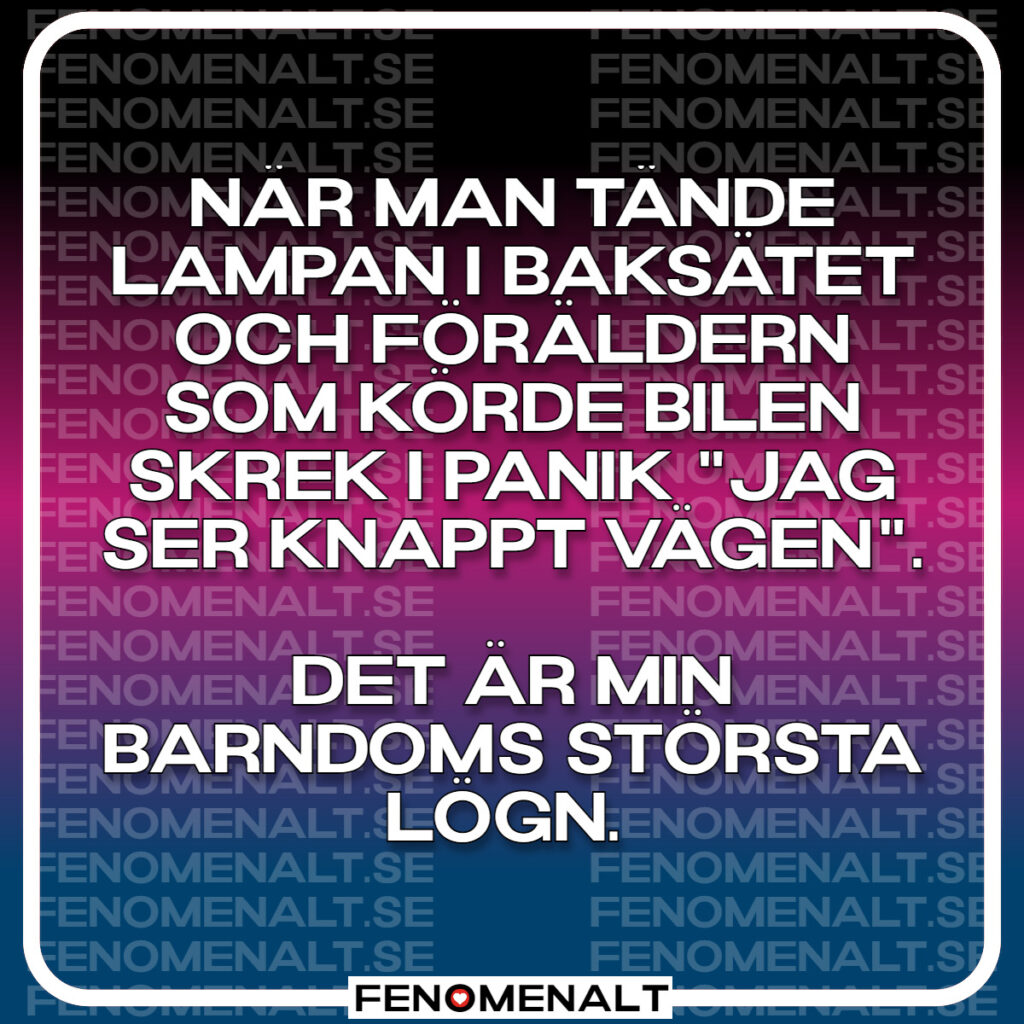 Min barndoms största lögn